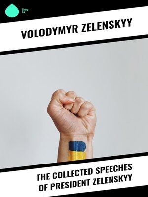 cover image of The Collected Speeches of President Zelenskyy